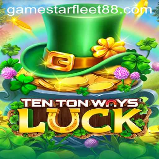 Exploring the World of TenTonWaysLuck: The Game That Redefines Adventure